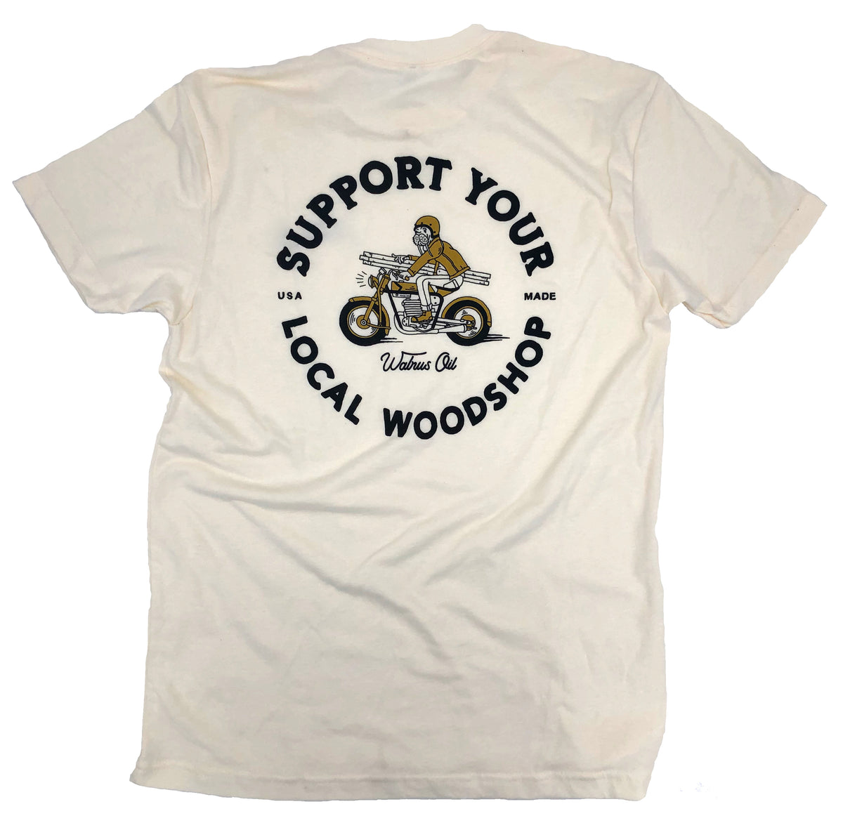 Support Your Local Woodshop Moto Shirt L